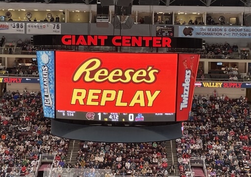 Reese's Sponsorhsip on Scoreboard at Giant Center